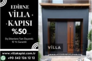 Edirne Villa Kapisi Modelleri Villa Kapi Fiyatlari
